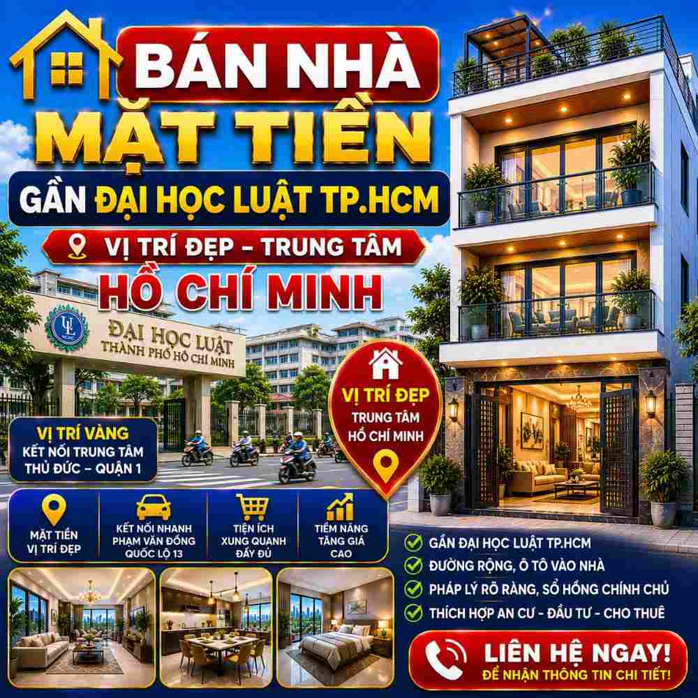 Bán Nhà Mặt Tiền Gần Đại Học Luật TP.HCM, Dễ Khai Thác Dòng Tiền