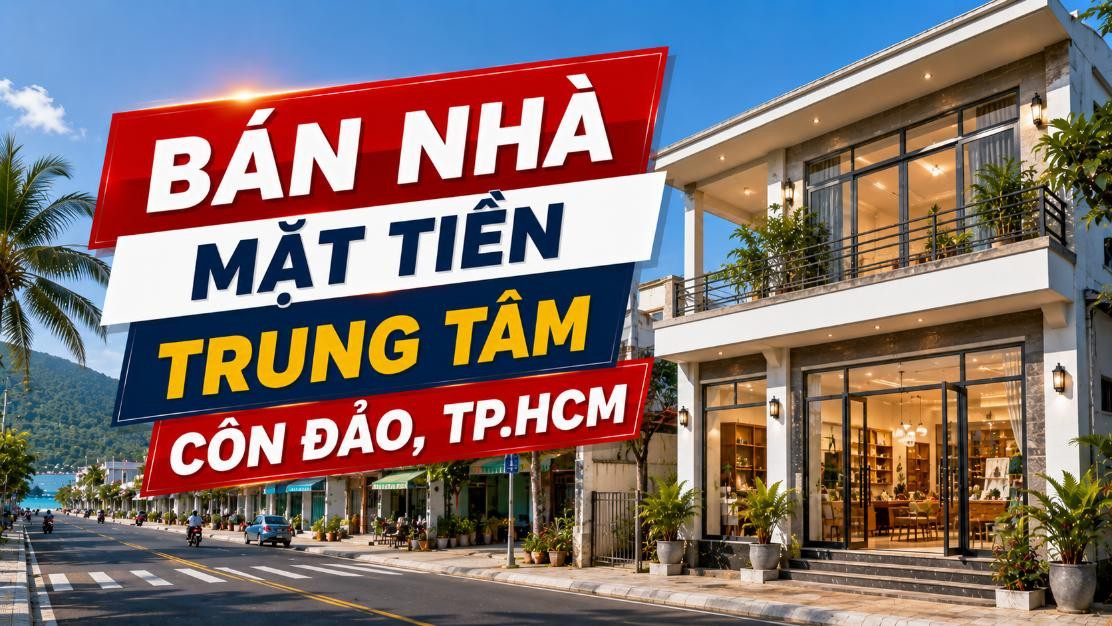 Bán nhà mặt tiền trung tâm Côn Đảo, thuận lợi kinh doanh