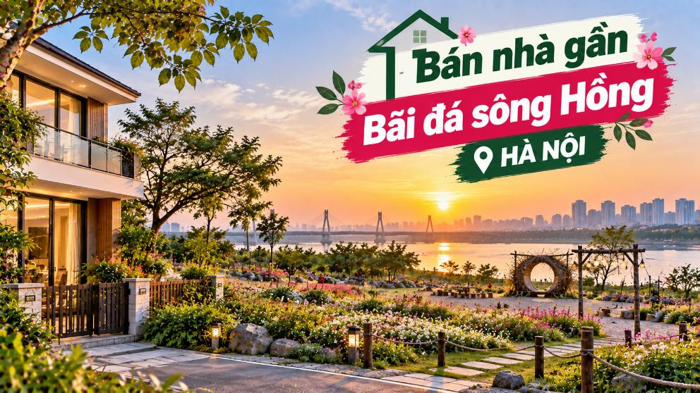 Bán nhà Tây Hồ thuận tiện đi Bãi đá sông Hồng