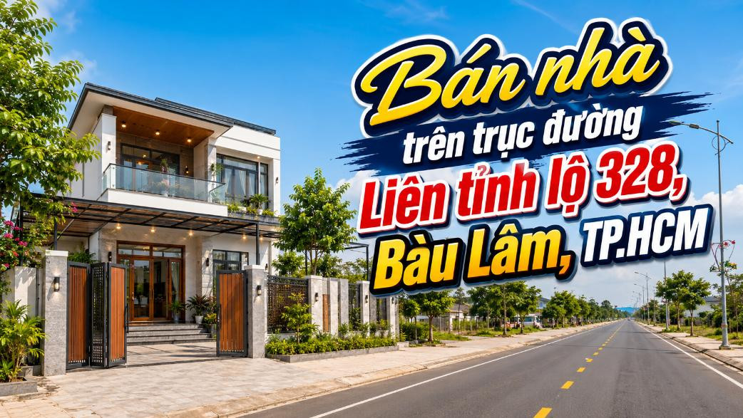 Bán nhà trên trục đường Liên tỉnh lộ 328, Bàu Lâm