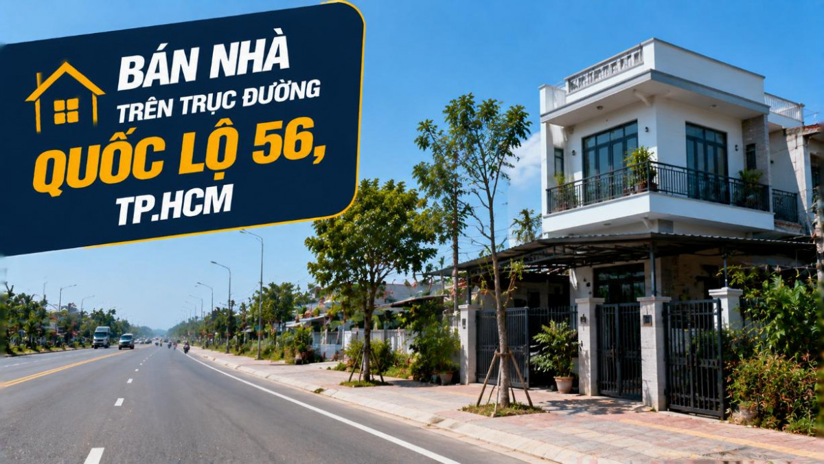 Bán nhà trên trục đường Quốc lộ 56, Nghĩa Thành
