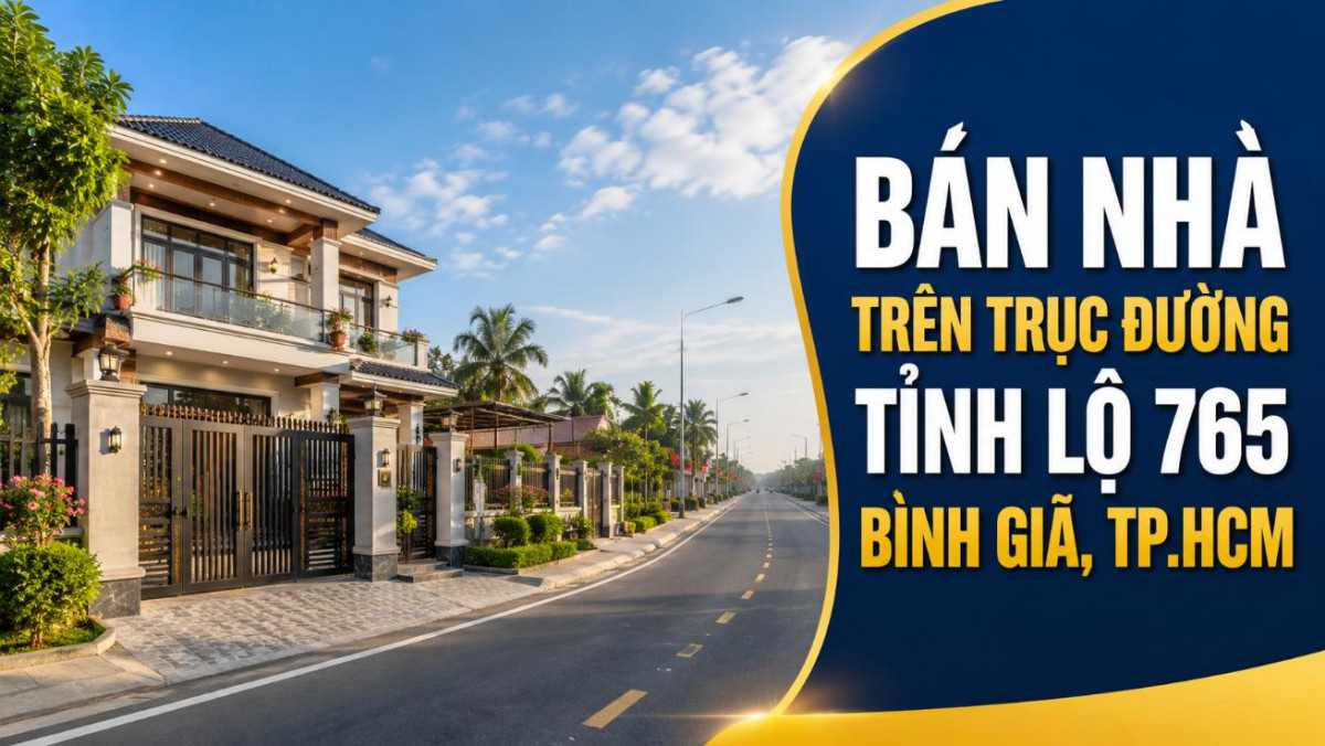 Bán nhà trên trục đường Tỉnh lộ 765, Bình Giã