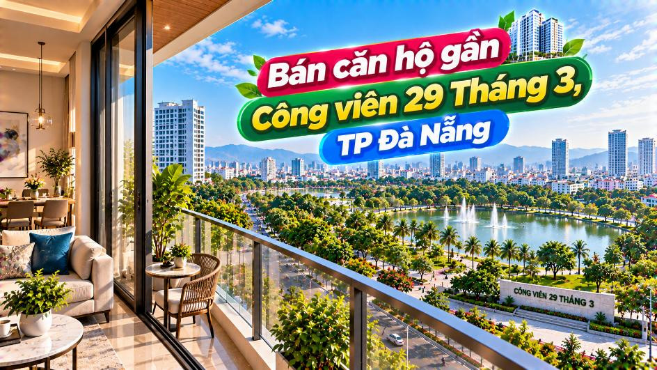 Căn hộ Hải Châu bên Công viên 29 Tháng 3 – Thành phố vẫn có khoảng xanh