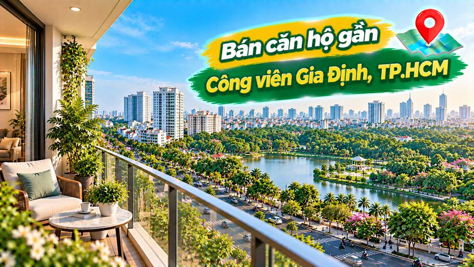 Căn hộ Thông Tây Hội gần Công viên Gia Định – Thành phố mà vẫn gần màu xanh