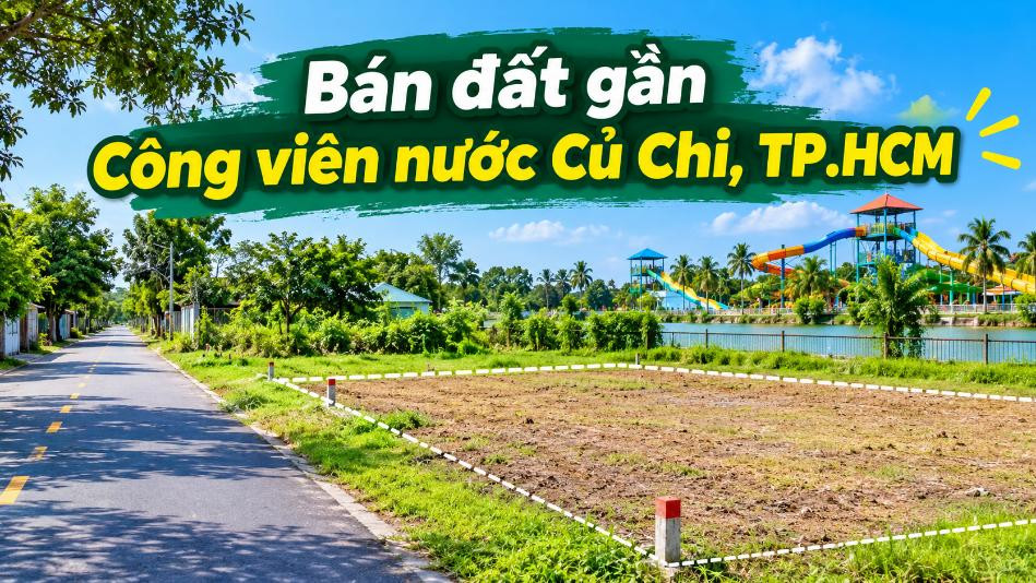 Đất đẹp Nhuận Đức gần Công viên nước Củ Chi – Dễ xây nhà