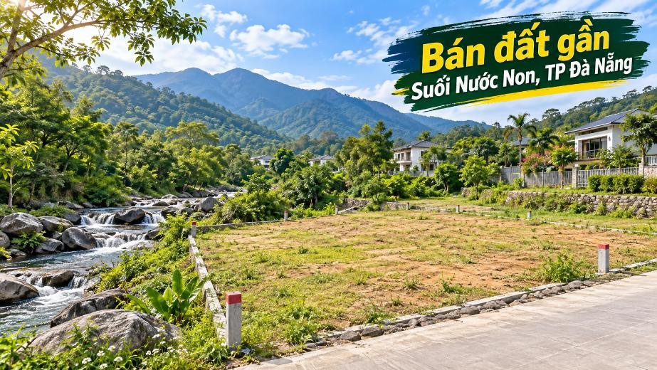Đất gần Suối Nước Non – Một khoảng Phước Chánh cho kế hoạch dài lâu
