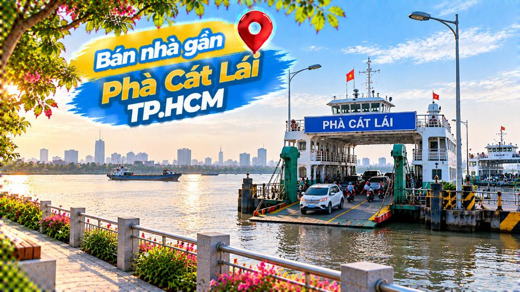Nhà Bình Khánh gần Phà Cát Lái – Thuận đường cho người thường xuyên qua sông