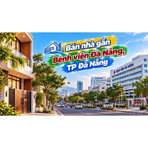 Nhà Hải Châu gần Bệnh viện Đà Nẵng – Ở trung tâm, tiện chăm sóc sức khỏe