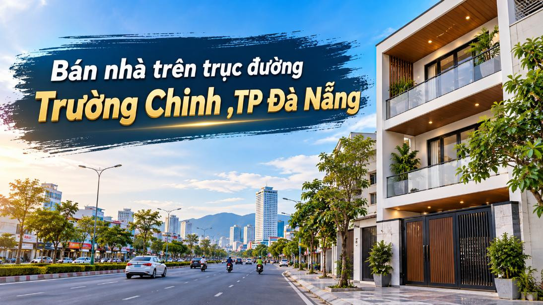 Nhà trục Trường Chinh – Bắt nhịp giao thương cửa ngõ phía Tây Đà Nẵng
